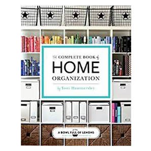 The Complete Book of Home Organization